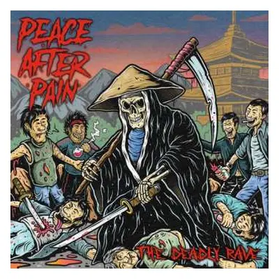 CD Peace After Pain: Deadly Rave