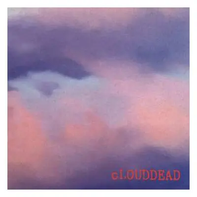 3LP cLOUDDEAD: cLOUDDEAD