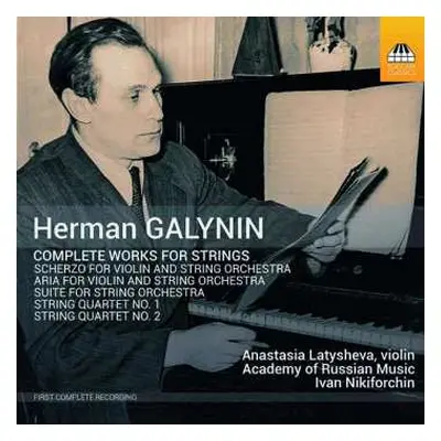 CD Герман Галынин: Complete Works For Strings