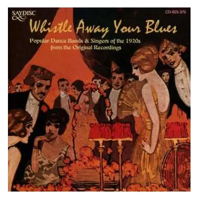 CD Various: Whistle Away Your Blues