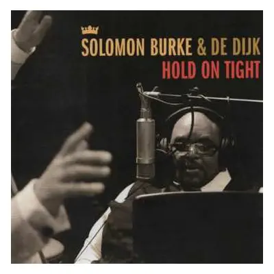 LP Solomon Burke: Hold On Tight