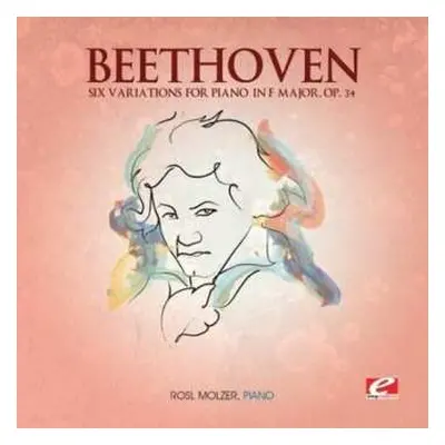 CD Ludwig van Beethoven: Six Variations Piano In F Major