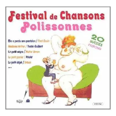 CD Various: Festival De Chansons Polissonnes