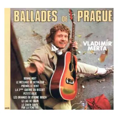 CD Vladimír Merta: Ballades De Prague