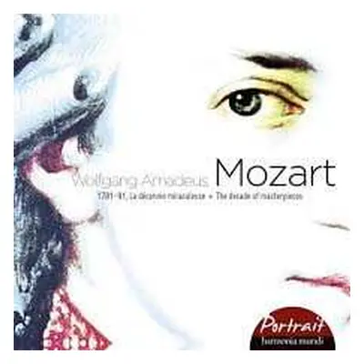 8CD Wolfgang Amadeus Mozart: La décennie miraculeuse