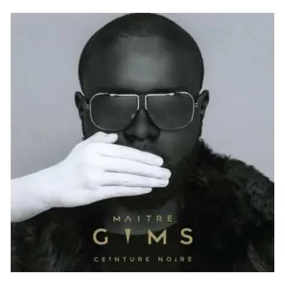 2CD Maitre Gims: Ceinture Noire