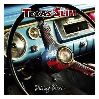 CD Texas Slim: Driving Blues