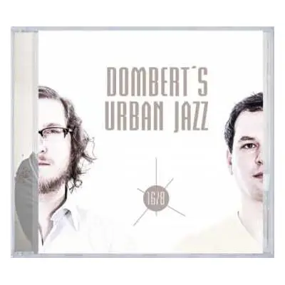 CD Dombert's Urban Jazz: 16/8