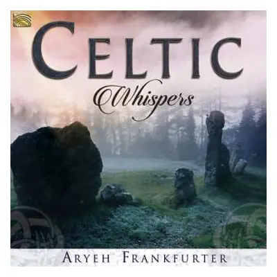 CD Aryeh Frankfurter: Celtic Whispers