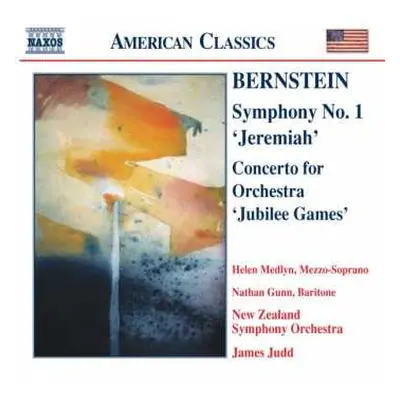 CD Leonard Bernstein: Symphony No. 1 'Jeremiah' / Concerto For Orchestra 'Jubilee Games'