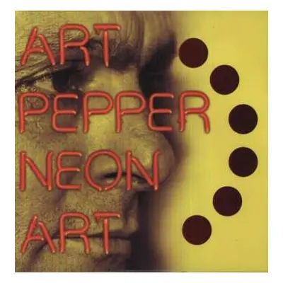 LP Art Pepper: Neon Art: Volume One