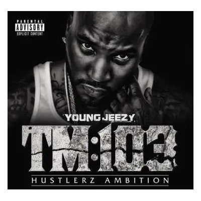 2LP Young Jeezy: TM:103 (Hustlerz Ambition)