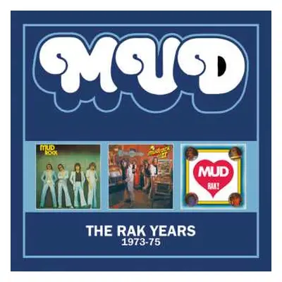 2CD Mud: Rak Years 1973-1975 - Three Albums On 2cds