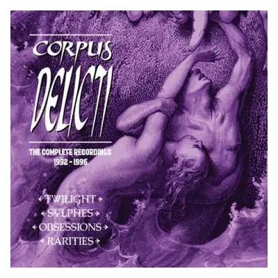 3CD Corpus Delicti: Complete Recordings 1992-1996