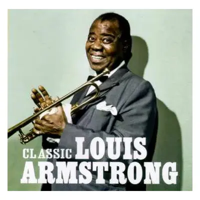 CD Louis Armstrong: Classic