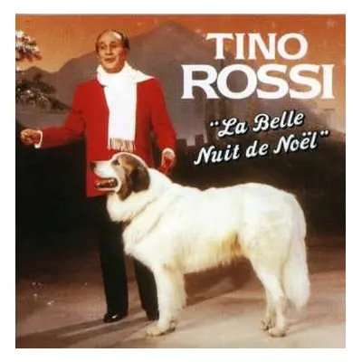 CD Tino Rossi: La Belle Nuit De Noël