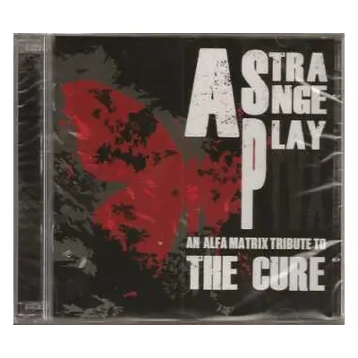 2CD Various: A Strange Play - An Alfa Matrix Tribute To The Cure