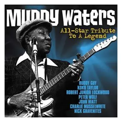 CD Various: Muddy Waters - All-Star Tribute To A Legend