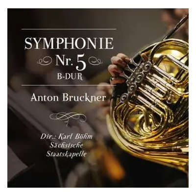 CD Anton Bruckner: Symphonie Nr.5