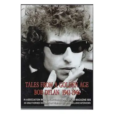 DVD Bob Dylan: 1941-1966 Tales From A Golden Age