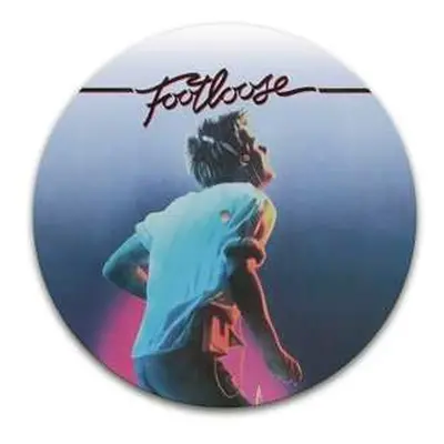 LP Various: Footloose (Original Motion Picture Soundtrack) PIC