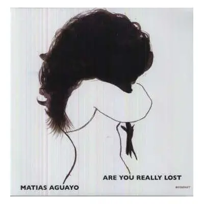 2LP Matias Aguayo: Are You Really Lost