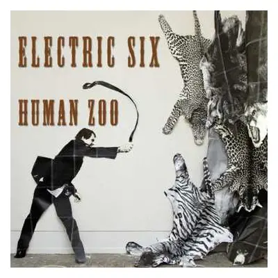 CD Electric Six: Human Zoo