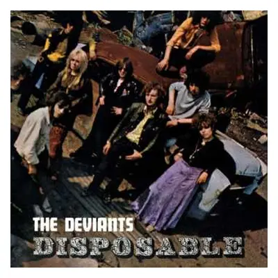 CD The Deviants: Disposable