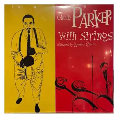 LP Charlie Parker With Strings: Charlie Parker With Strings