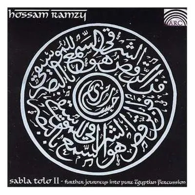 CD Hossam Ramzy: Sabla Tolo 2: Further Journeys Into Pure Egyptian