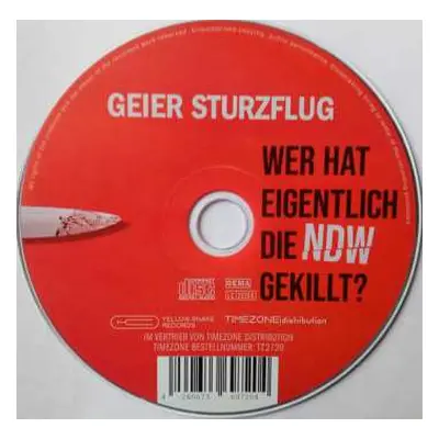 CD Geier Sturzflug: Wer Hat Eigentlich Die NDW Gekillt?