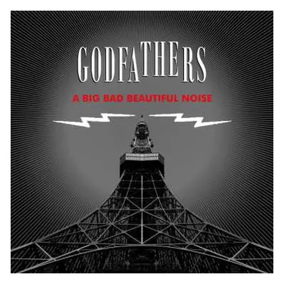 CD The Godfathers: A Big Bad Beautiful Noise