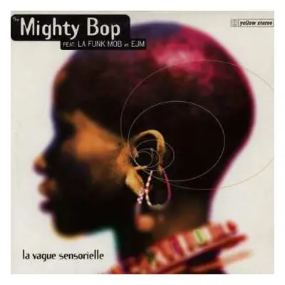 2LP The Mighty Bop: La Vague Sensorielle