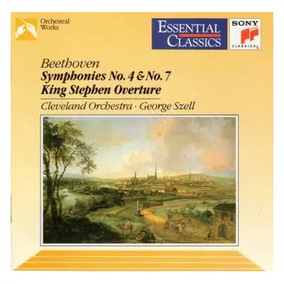 CD Ludwig van Beethoven: Symphonies No. 4 & No. 7 • King Stephen Overture