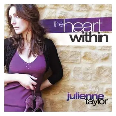 SACD Julienne Taylor: The Heart Within