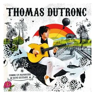 LP Thomas Dutronc: Comme Un Manouche Sans Guitare