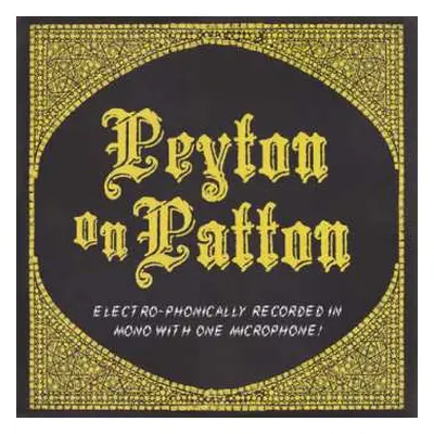 LP/EP The Reverend Peyton's Big Damn Band: Peyton On Patton