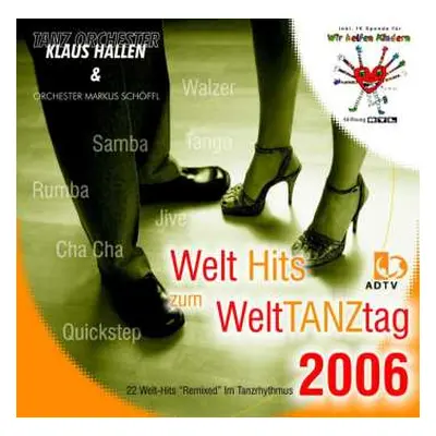 CD Tanzorchester Klaus Hallen: Welttanztag 2006