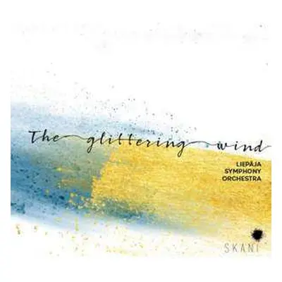 CD Liepaja Symphony Orchestra: The Glittering Wind