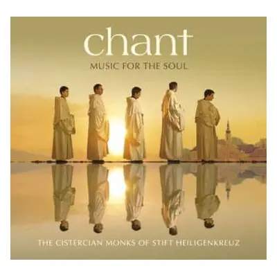 CD The Cistercian Monks Of Stift Heiligenkreuz: Chant (Music For The Soul)