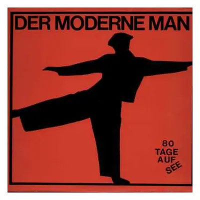 CD Der Moderne Man: 80 Tage Auf See