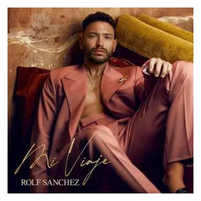 CD Rolf Sanchez: Mi Viaje