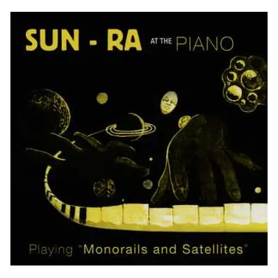 CD Sun Ra: Monorails And Satellites