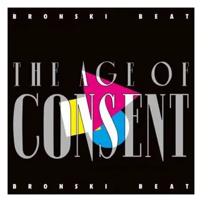 LP Bronski Beat: The Age Of Consent