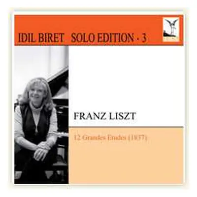 CD Franz Liszt: 12 Grandes Etudes (1837)