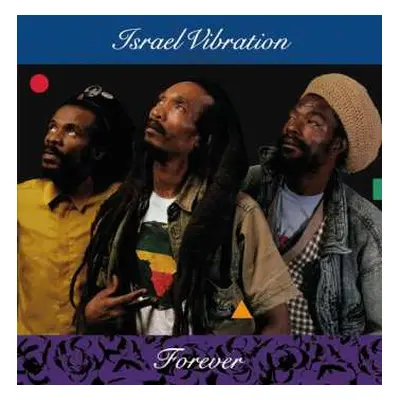 LP Israel Vibration: Forever