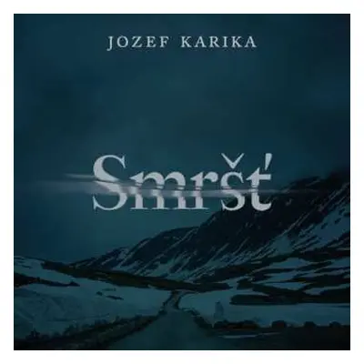 CD Vasil Fridrich: Karika: Smršť