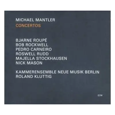 CD Michael Mantler: Concertos