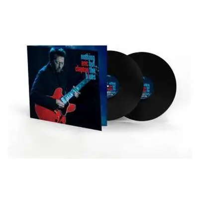 2LP Eric Clapton: Nothing But The Blues