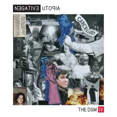 LP DSM IV: Negative Utopia